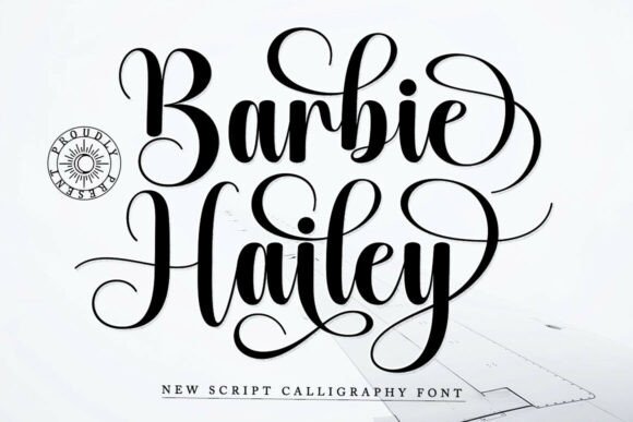 Barbie Hailey: The Elegant Script Font for Modern Creators