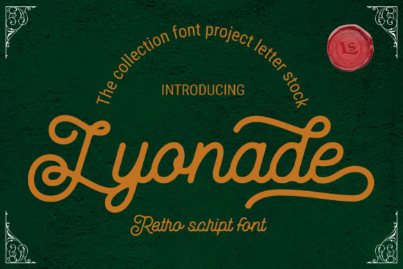 Lyonade: The Vintage Script for Modern Branding