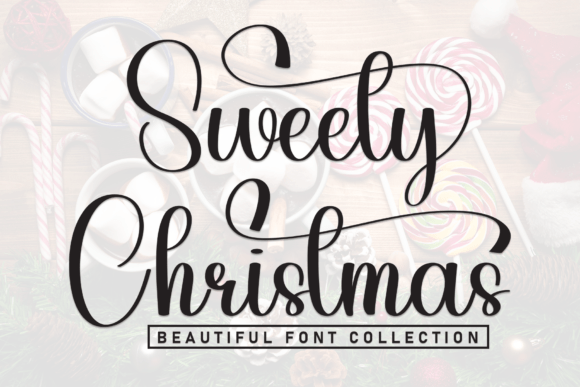 Sweety Christmas: The Ultimate Handwriting Script for Festive and Joyful Designs